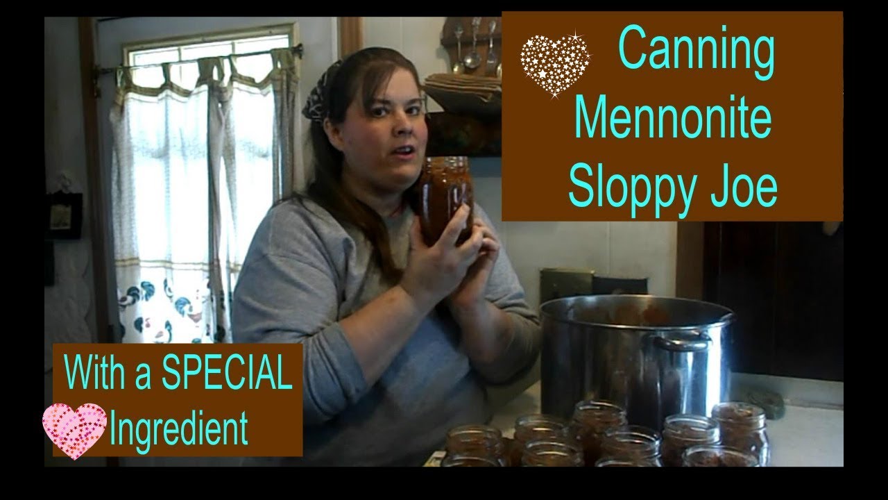 Mennonite Home Canning  Sloppy Joe (homestead Tessie Mobile Home Living)