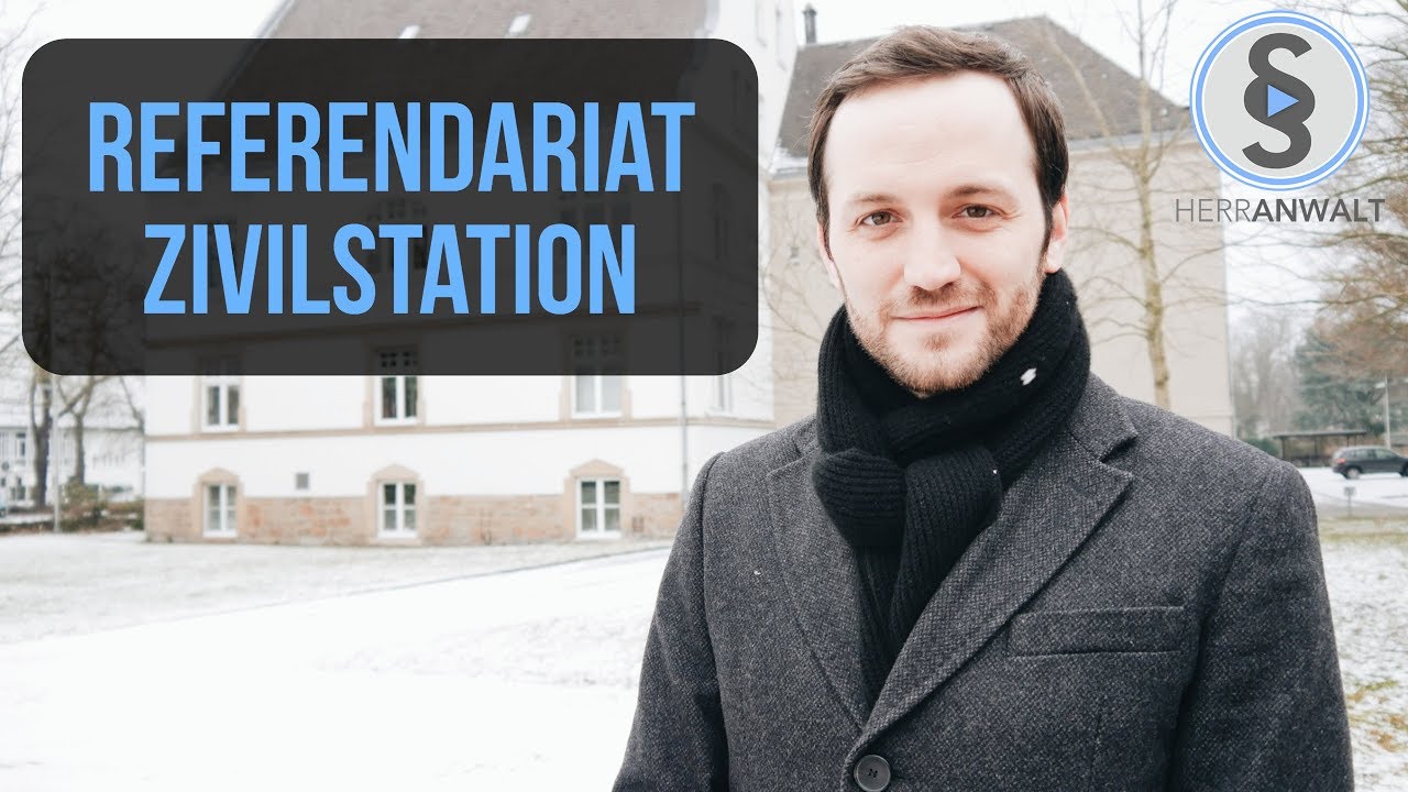 Zivilstation im Referendariat - Vorbereitung, Erster Tag, Ablauf | Rechtsreferendariat | Herr Anwalt
