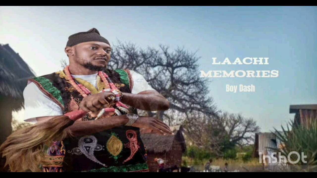 Boy Dash LAACHI MEMORIES official Audio Pro by Gento b 🇨🇲