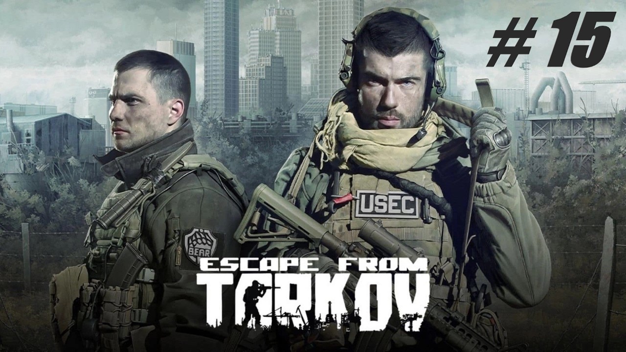 Escape from Tarkov 🔴 # 15 = Прохождение PVE =
