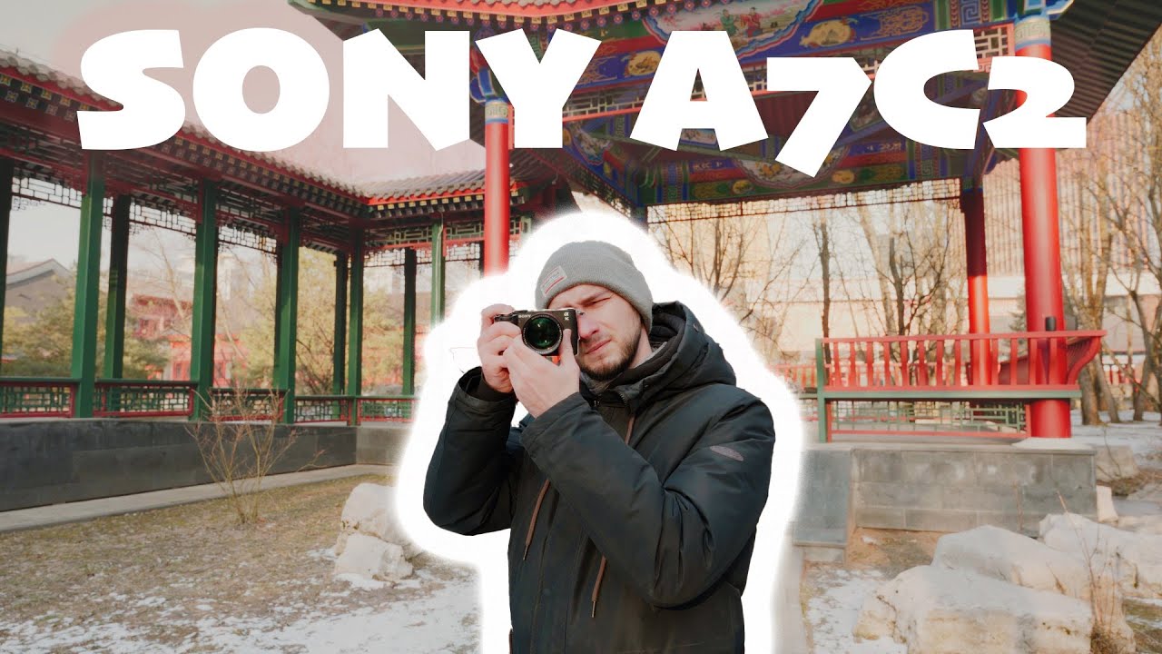 Обзор на камеру SONY A7c2 спустя год использования