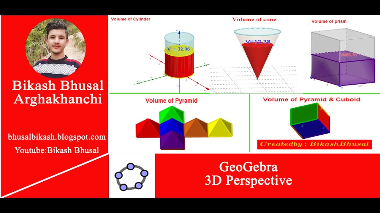 3D Volume of Cylinder, Cone, Pyramid, Cuboid, & Prism ( All In One ) using GeoGebra by Bikash Bhusal