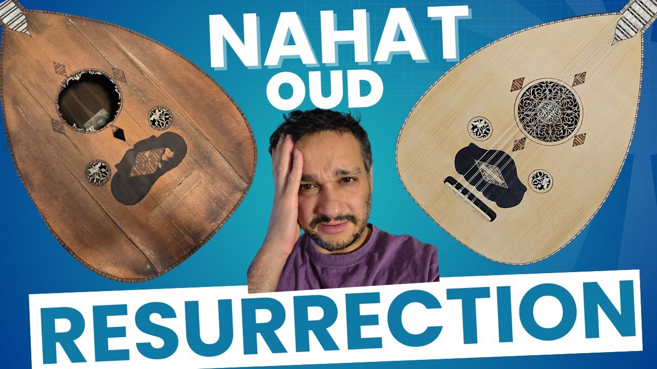 Arabic oud restoration turns resurrection - NAHAT - ASMR عود