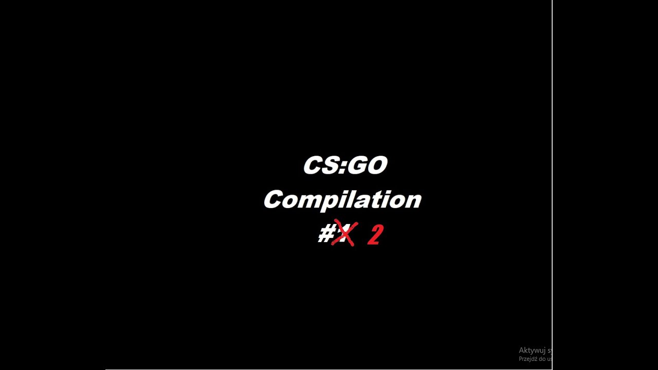 CS:GO Compilation #2