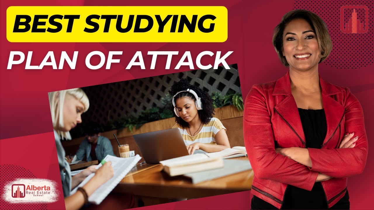Best Studying Plan Of Attack At The Alberta Real Estate School