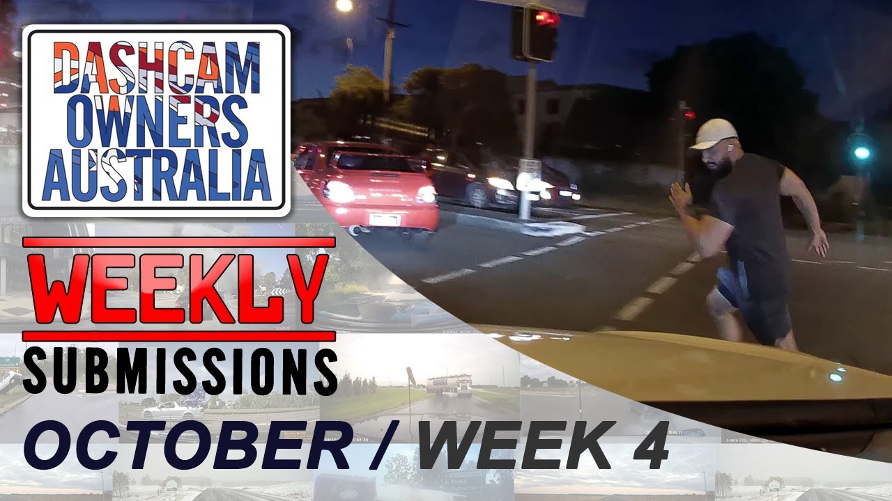 Dash Cam Owners Australia Weekly Submissions October Week 4