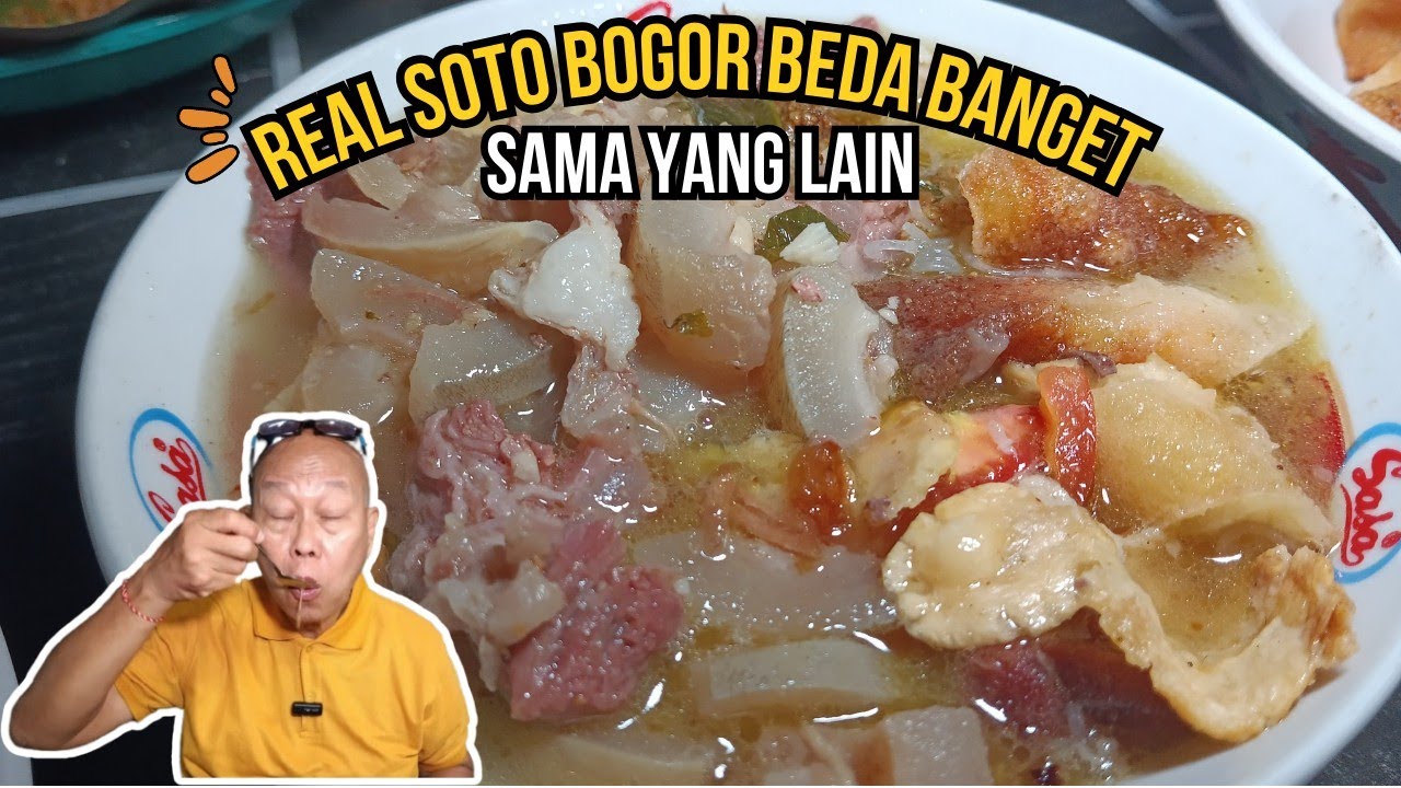 REAL SOTO BOGOR ! DAGING MELIMPAH, RASA OTENTIK !!!