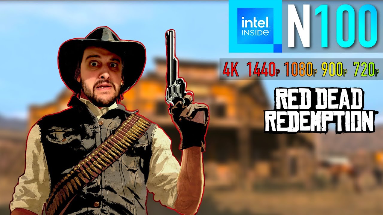 The Intel N100 in Red Dead Redemption 1 - Ultra Low End Gaming!