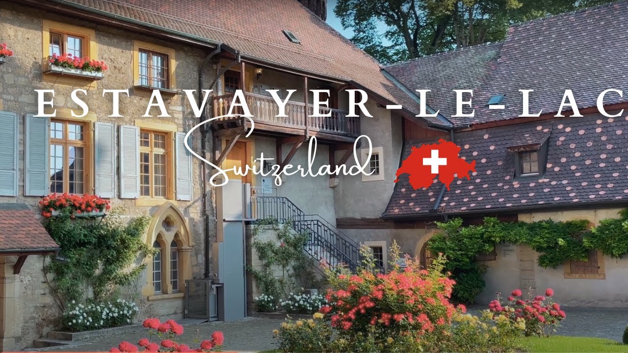 ESTAVAYER-LE-LAC | SWITZELAND | CHATEAU CHENAUX AND SATURDAY MARKET | 4K
