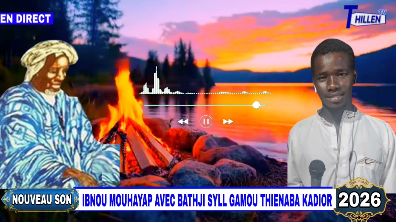 🔴NOUVEAU SON IBNOU MOUHAYAP AVEC BATHJI SYLLA GAMOU THIENABA KADIOR 2026 
