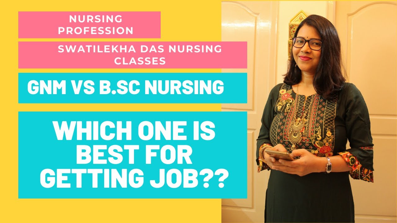 GNM VS B SC NURSING I Which one is best for getting job?