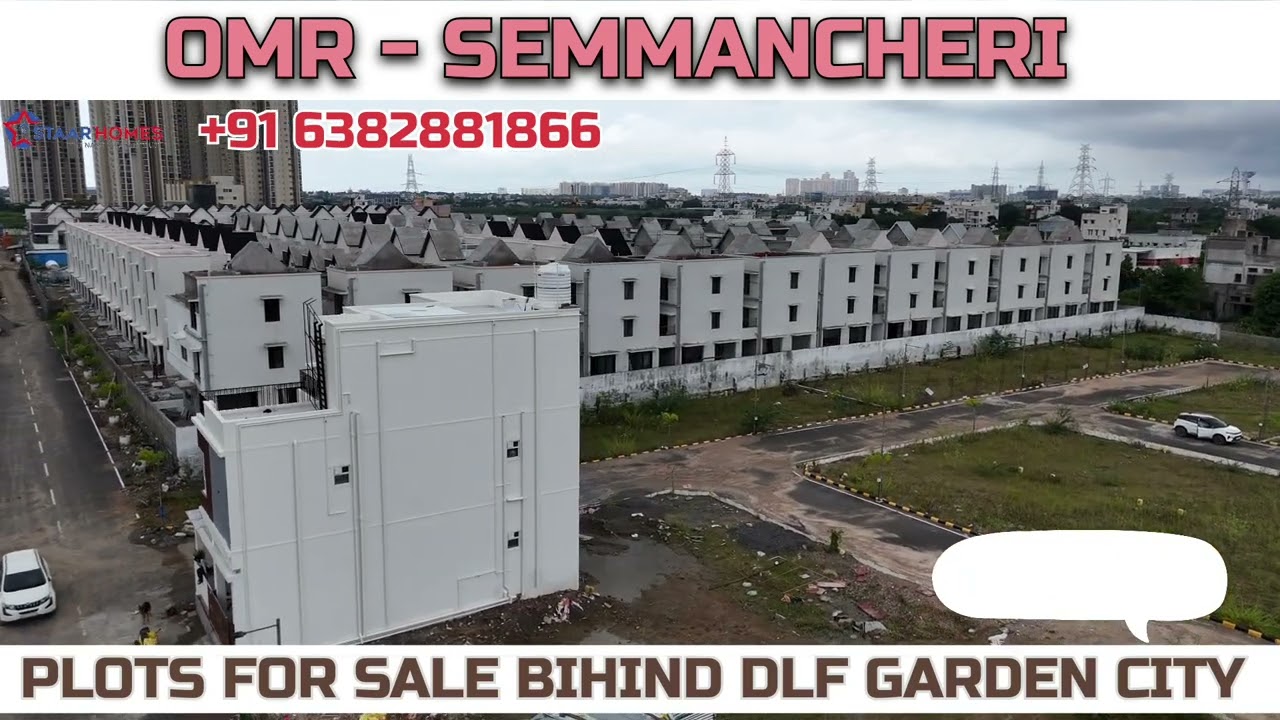 Residential Plots For Sale in Semmancheri [+91 6382881866] #omr #siruseri #kelambakkam #padur