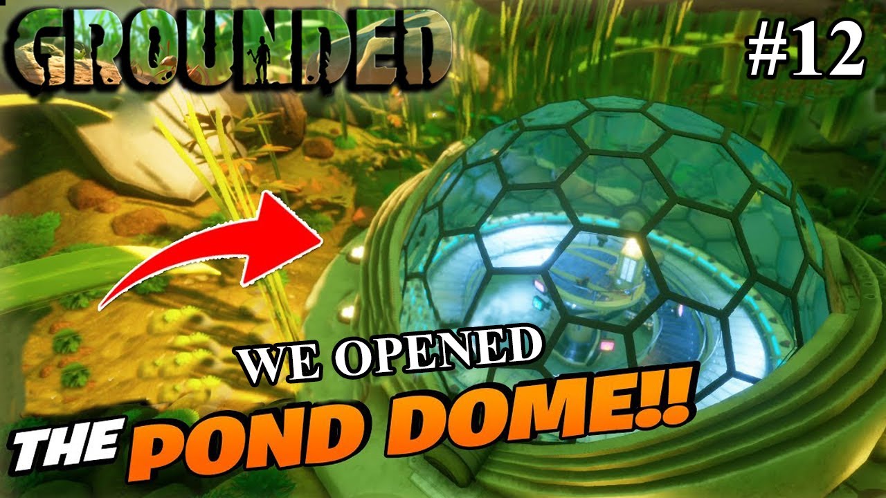 FINALLY WE OPENED THE POND DOME IN GROUNDED !! @abitbeast