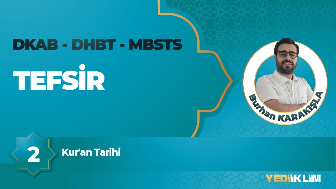 2026 DKAB - DHBT - MBSTS 2 - Kur'an Tarihi - Burhan KARAKIŞLA
