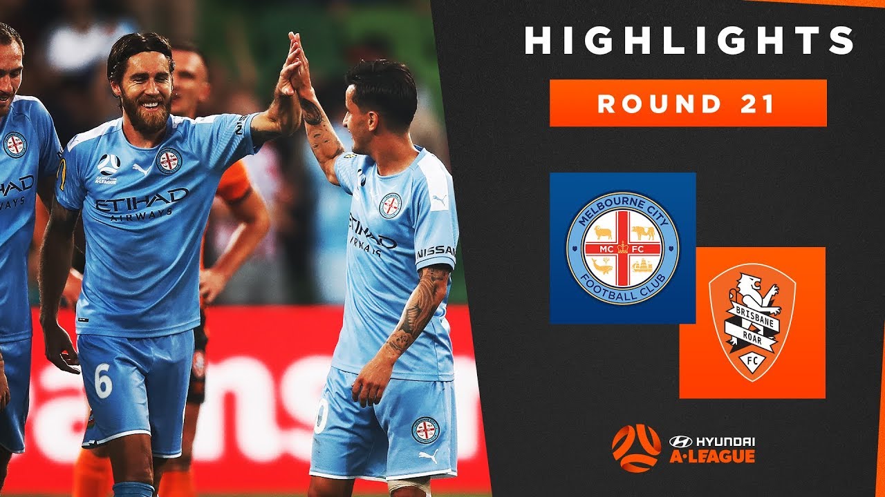 Highlights: Melbourne City v Brisbane Roar – Round 21 Hyundai A-League 2019/20 Season