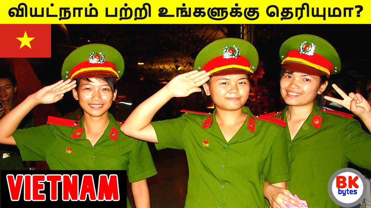 All about Vietnam in Tamil | beautiful country Vietnam in tamil |   #bkbytes #bk