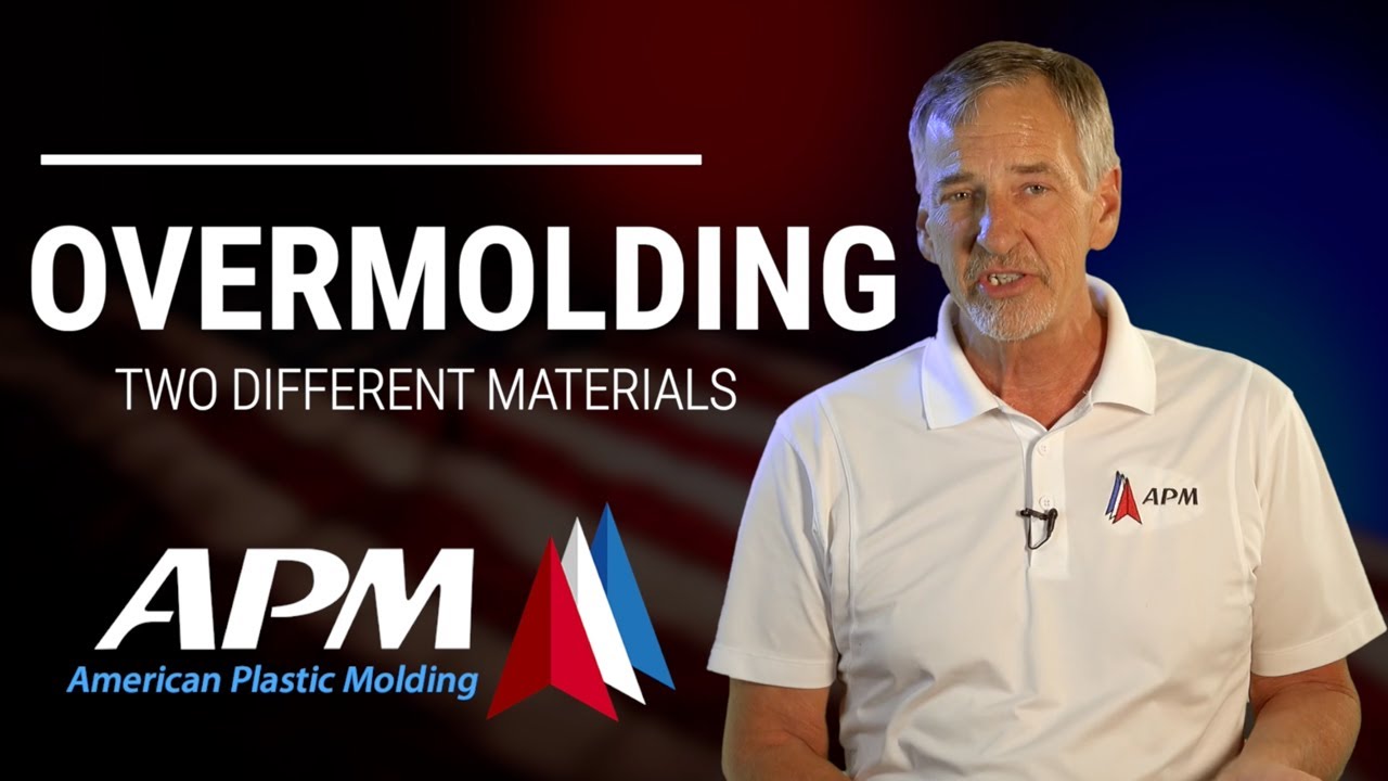 Overmolding Injection Molded Parts | American Plastic Molding