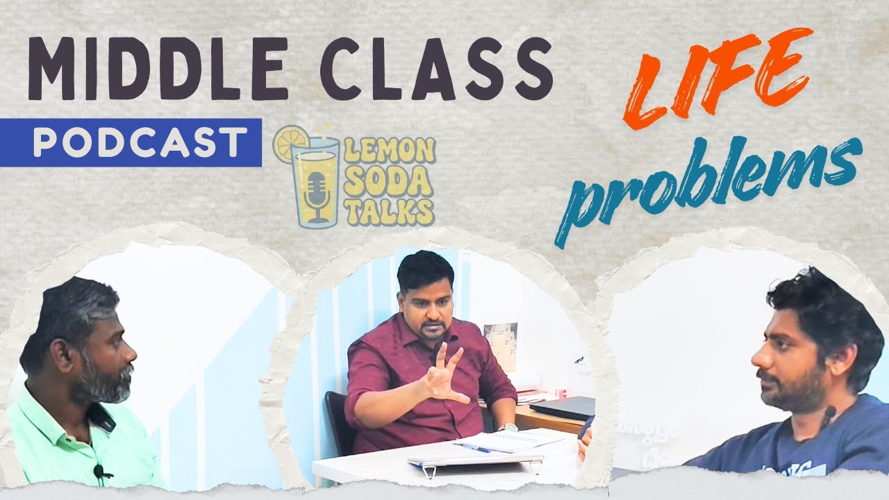 podcast on Middle Class Life Problems & Solutions | ಮಧ್ಯಮ ವರ್ಗದವರ ಜೀವನದ ಸಮಸ್ಯೆಗಳು, 