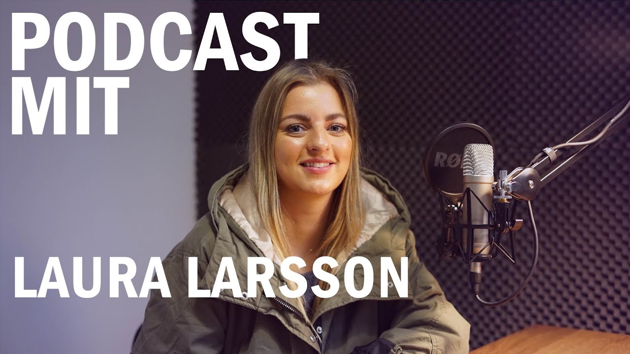 Podcast mit Laura Larsson