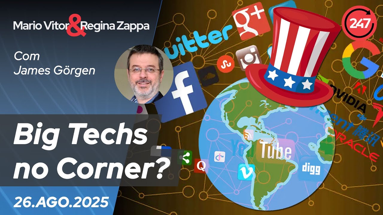 Mario Vitor & Regina Zappa - Big Techs no Corner? 26.8.25