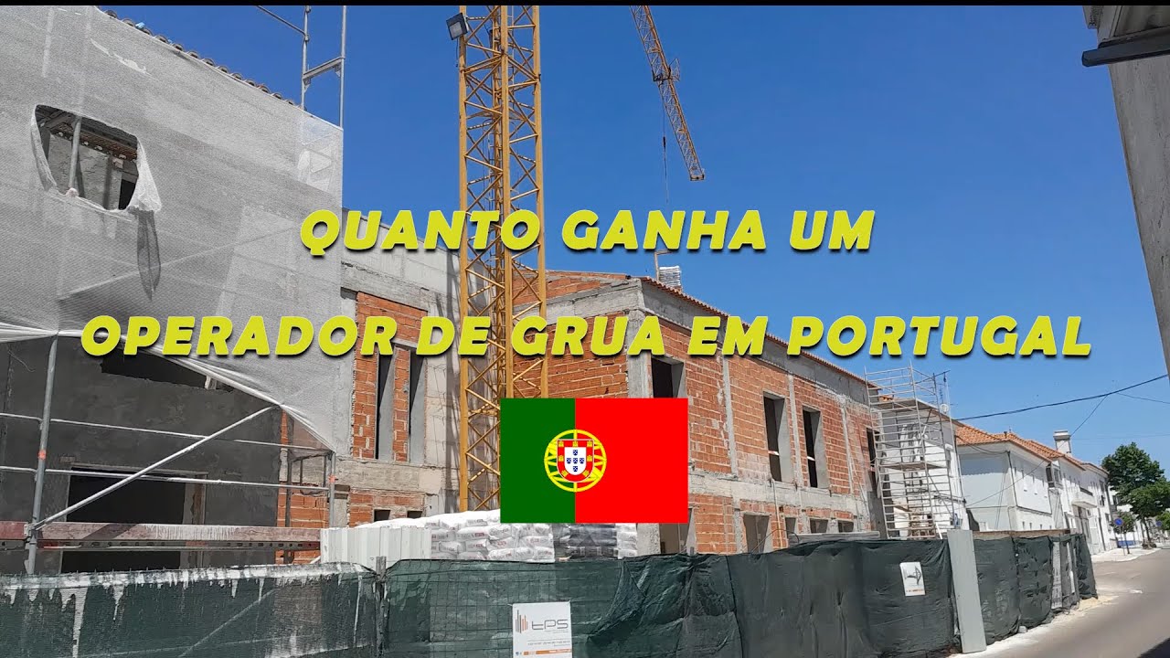 Quanto ganha um Operador de Grua em Portugal