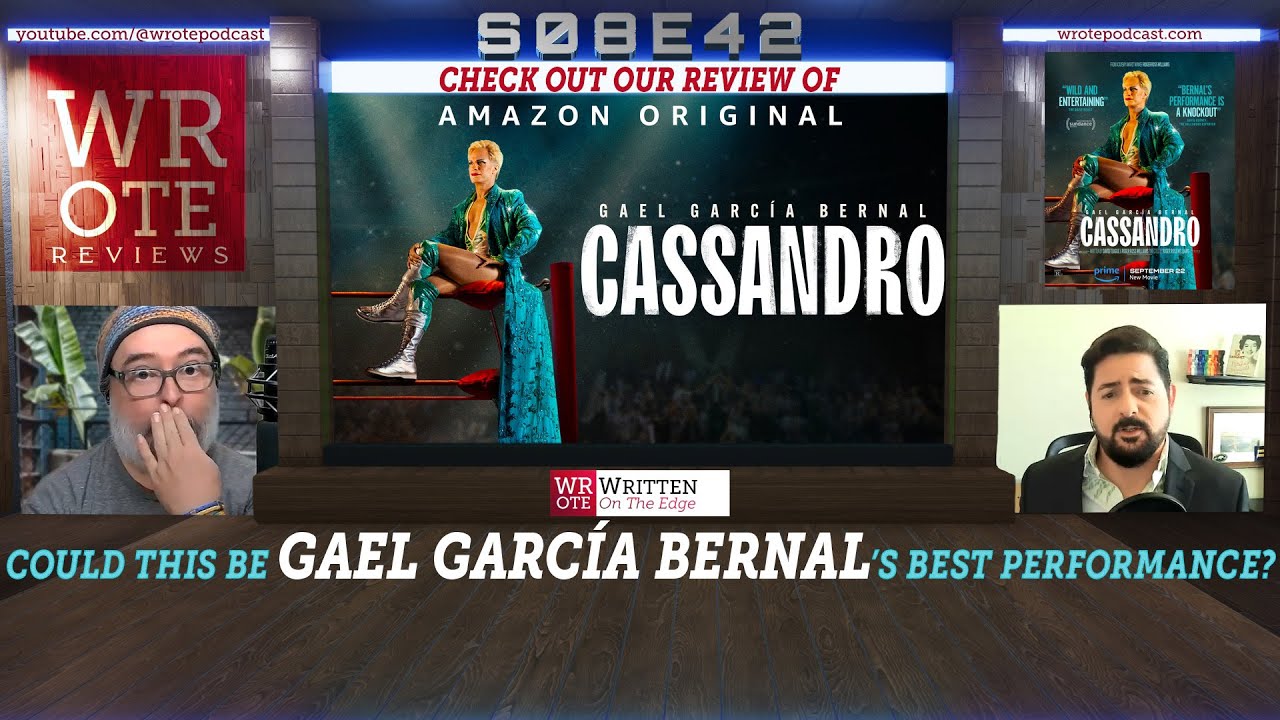 WROTE Reviews | Film: CASSANDRO | Exotico Luchadores at its best! | S08E42