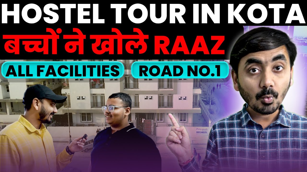 Hostel Tour in Kota | Near Coaching Review | All Facilities for JEE & NEET Aspirants in Road No.1