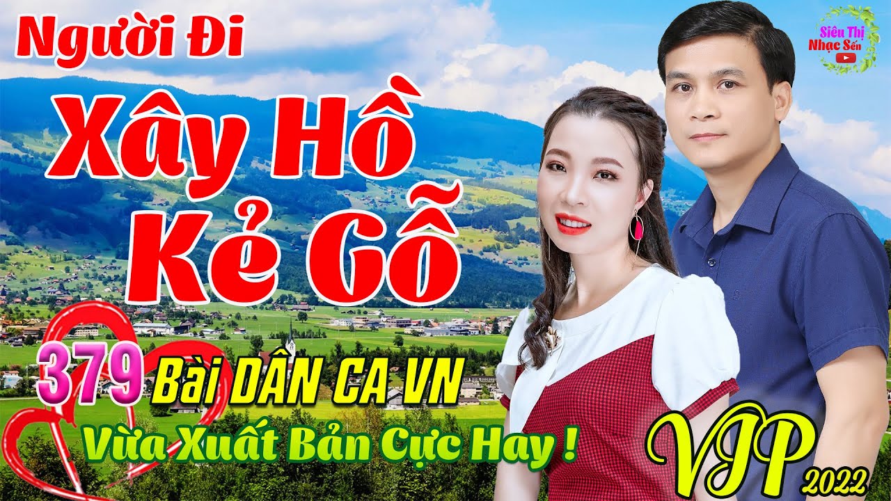 Người Đi Xây Hồ Kẻ Gỗ, Ở Hai Đầu Nỗi Nhớ💞379 Bài Sến Trữ Tình Tâm Trạng Thanh Ngân Gia Tiến CỰC HAY