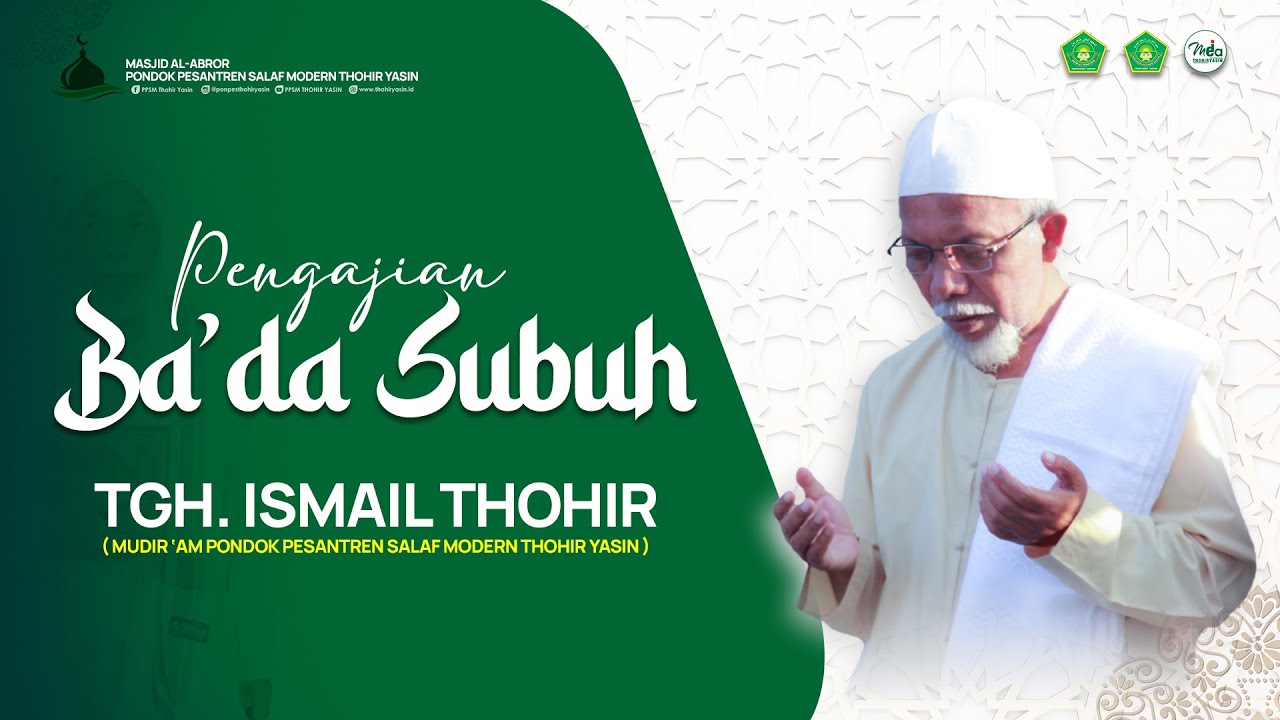 PENGAJIAN SUBUH RAMADHAN PPSM THOHIR YASIN