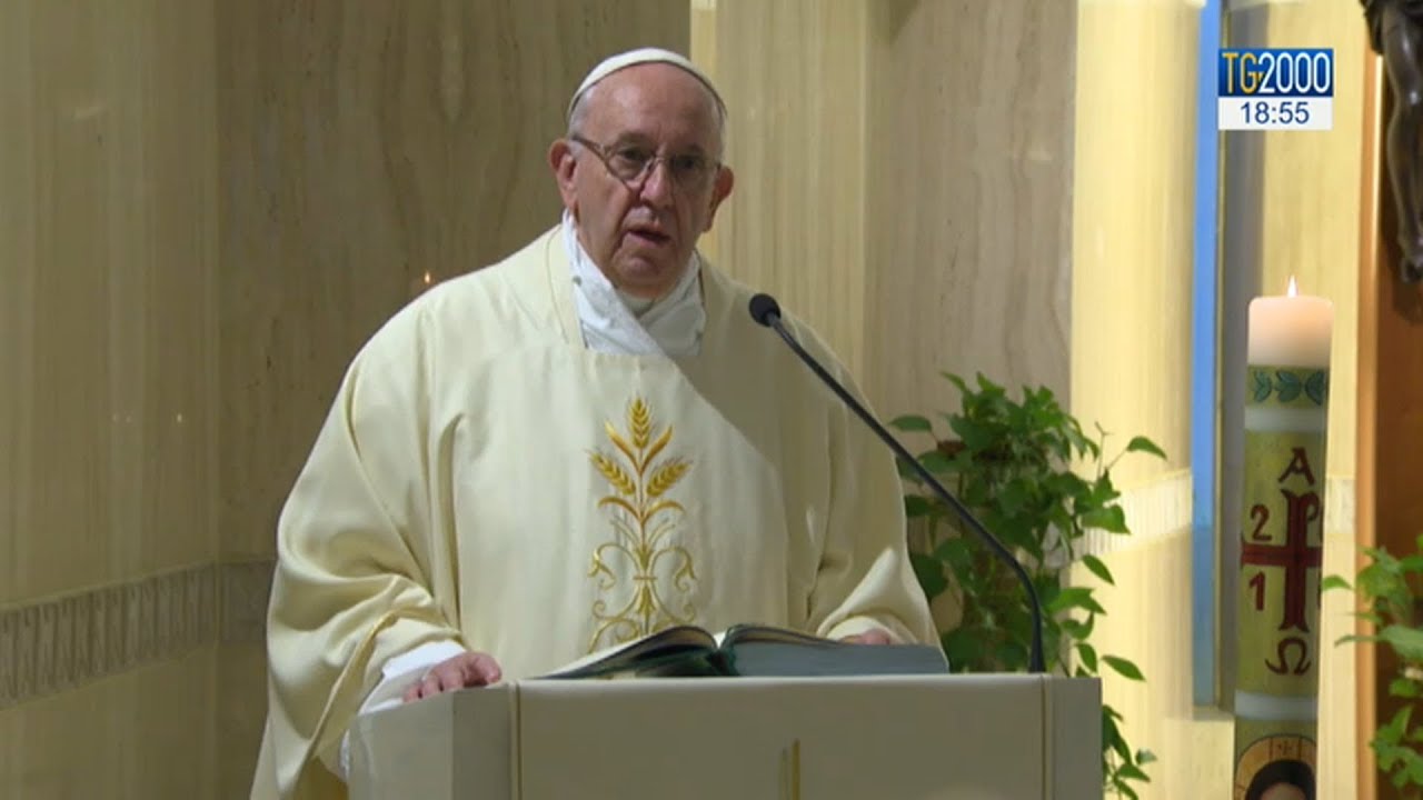 Papa Francesco a S. Marta: 
