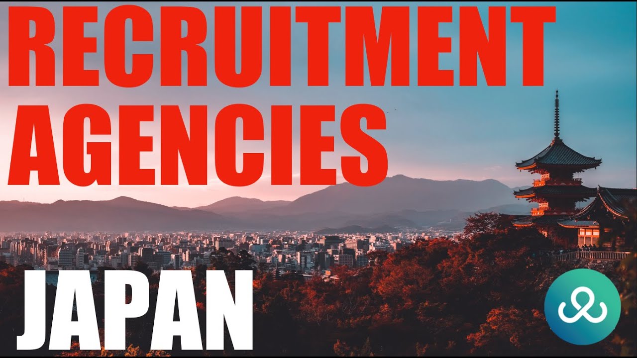 Best Recruitment Agencies in Japan: Supporting Japanese Businesses Hiring Top Talent & Staff | 2025