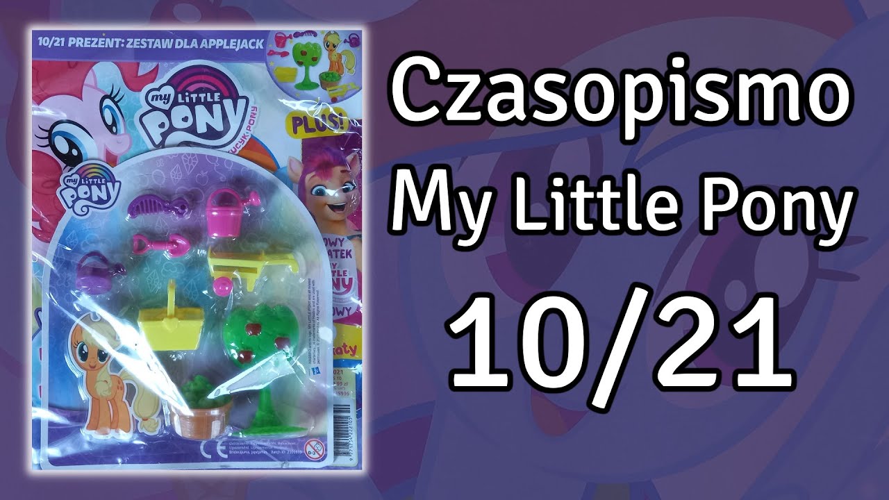 Czasopismo MLP nr 10/21 - Prezentacja by Piro