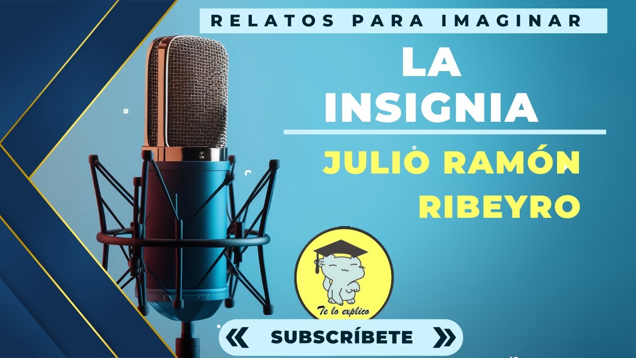 LA INSIGNIA  - JULIO RAMÓN RIBEYRO