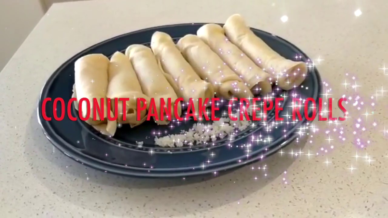 COCONUT PANCAKE CREPE ROLLS | TTs Food Prints