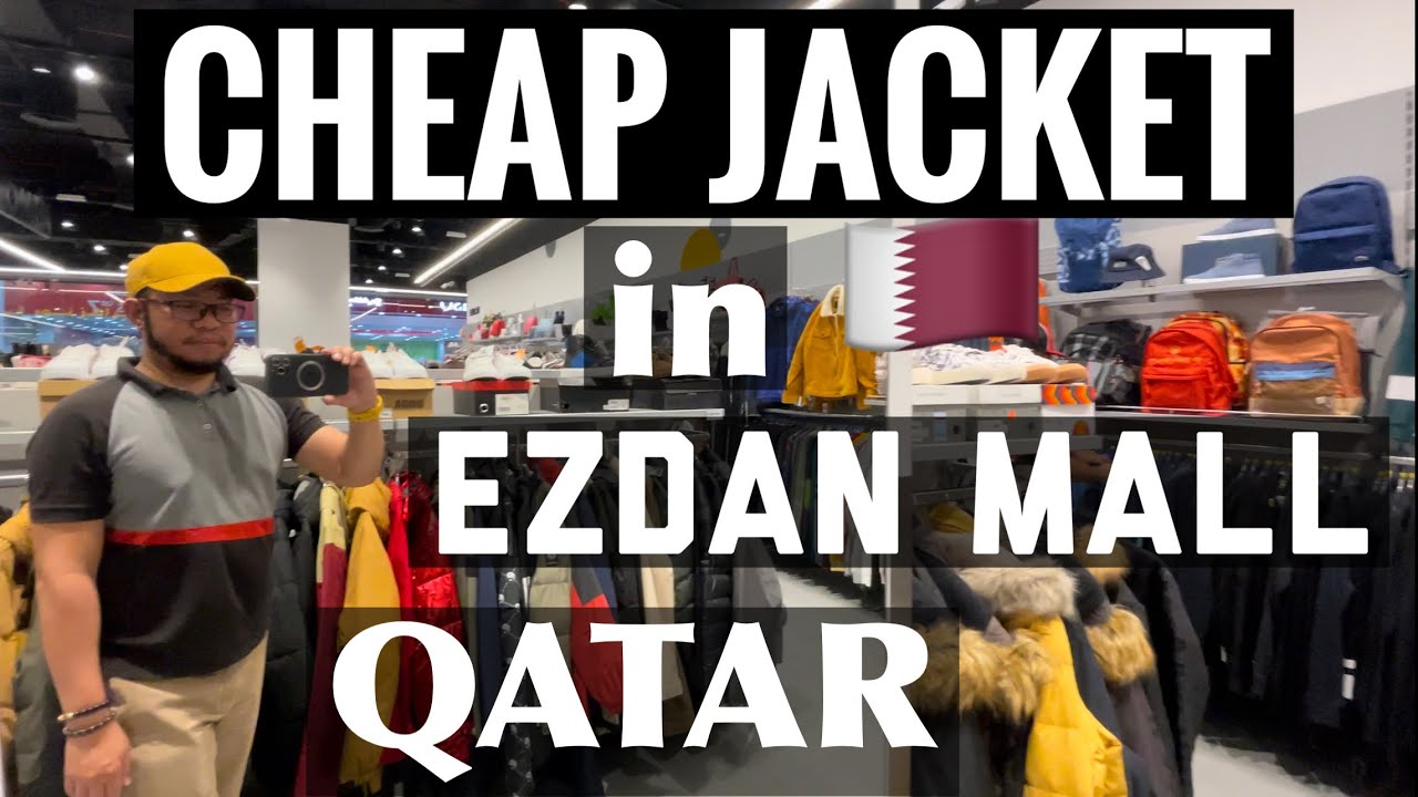 Cheap Jacket in Qatar 🇶🇦 BRANDS FOR LESS | EZDAN MALL
