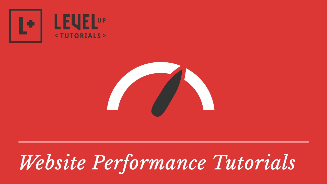 Website Performance Tutorials