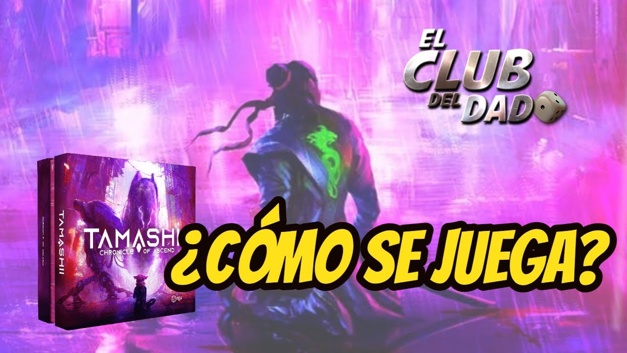 Tamashii: Chronicle of Ascend - Vídeo reseña - El club del dado