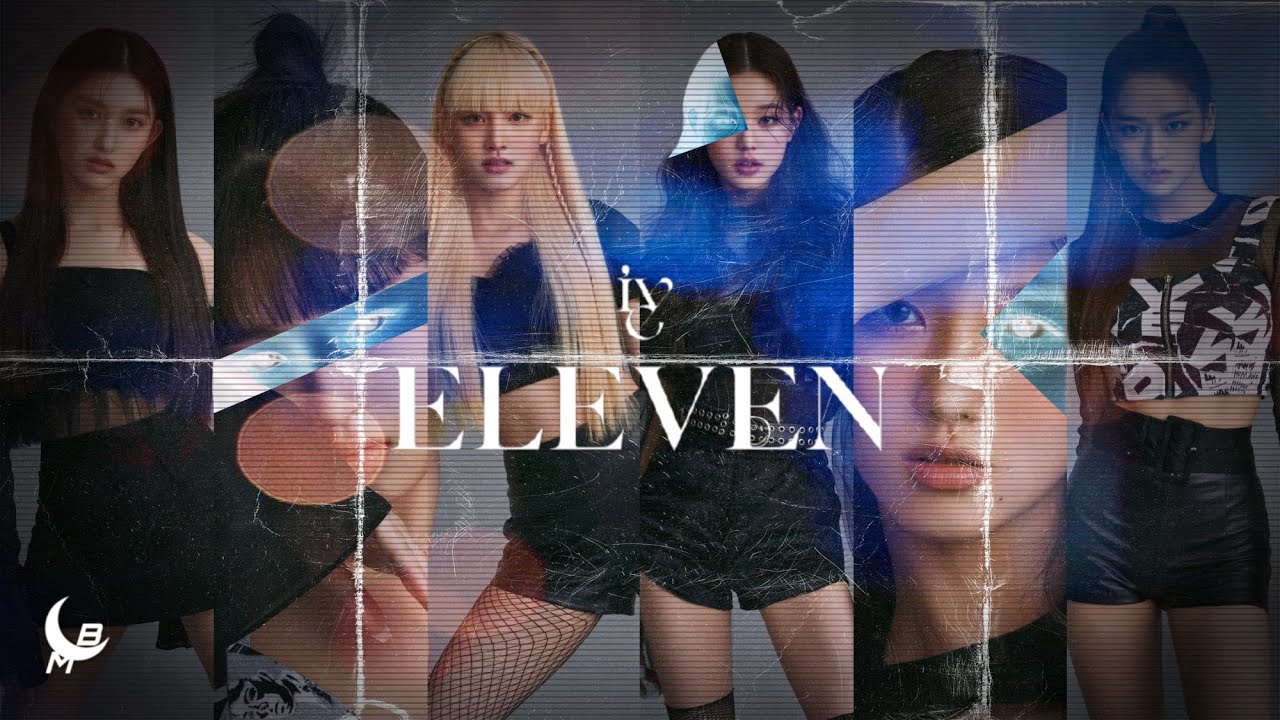 IVE - ELEVEN ( Award Show Perf. Concept )
