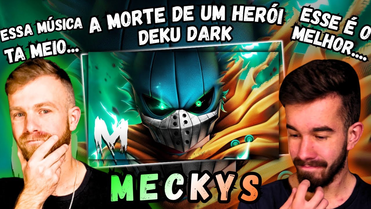 Deku Dark (Boku no Hero) - A MORTE DE UM HERÓI 💔 | Meckys | REACT