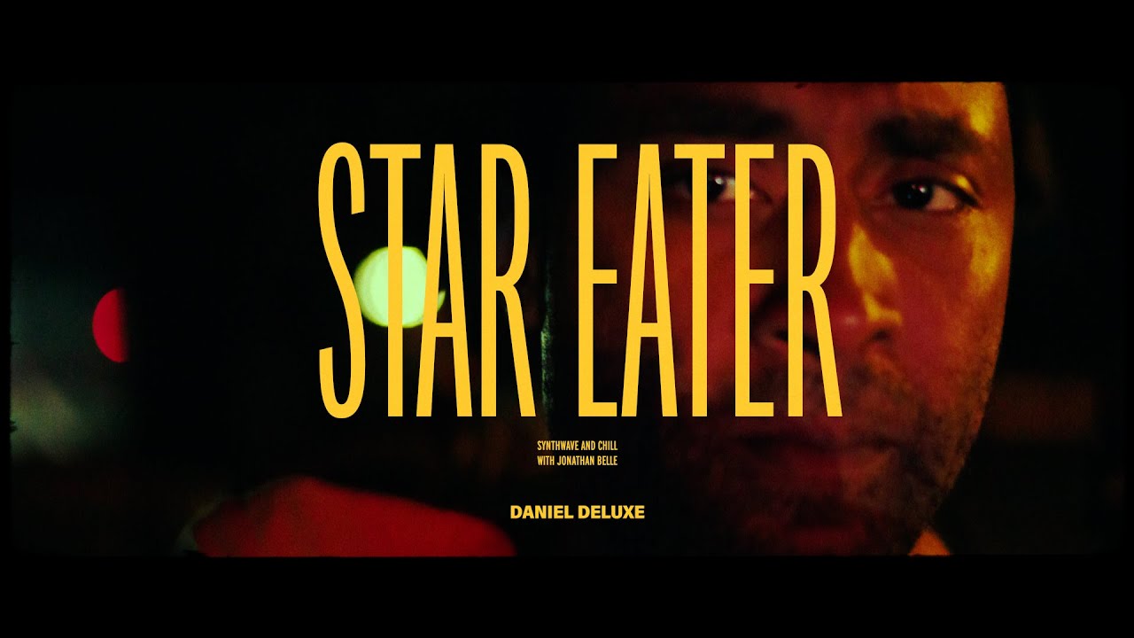 Daniel Deluxe - Star Eater &bull; Synthwave and Chill