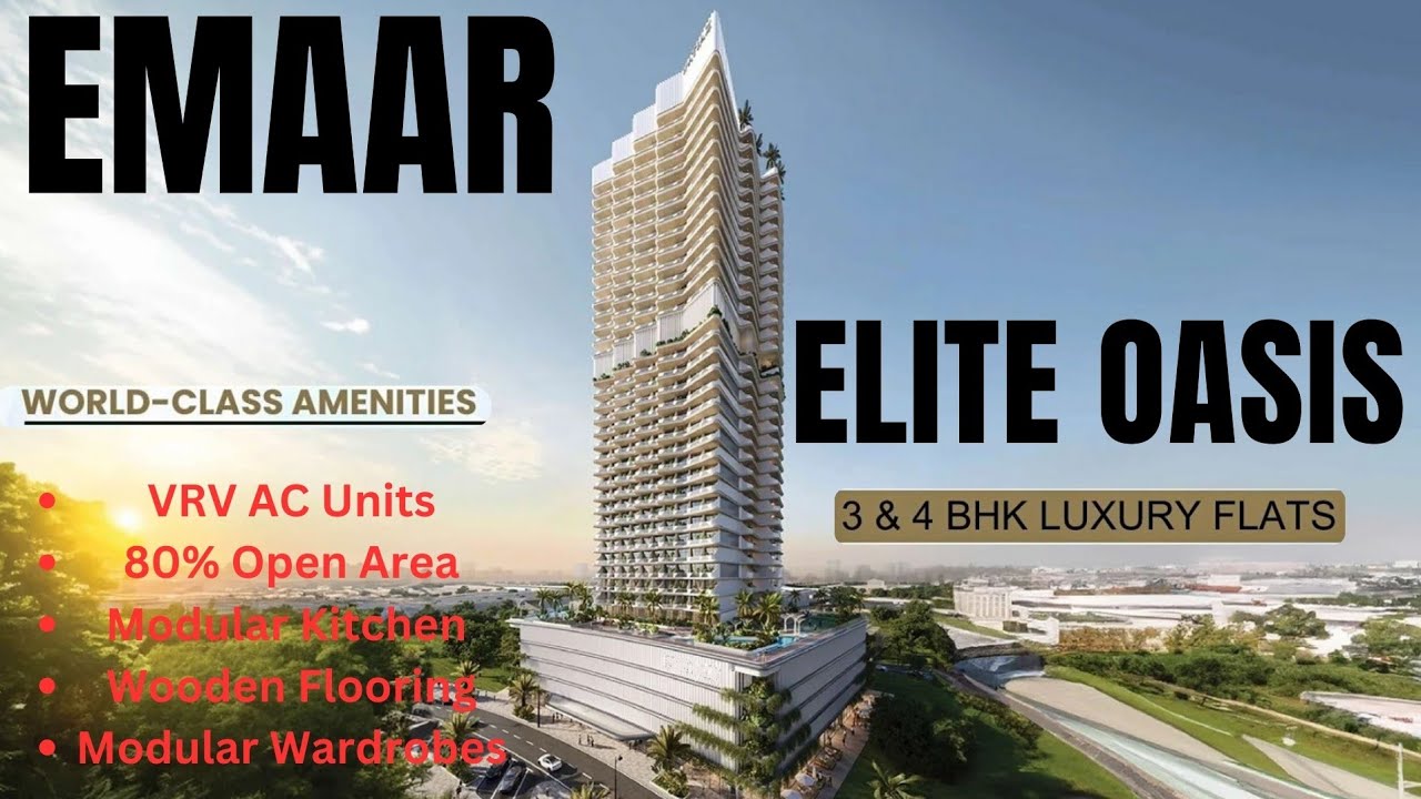 Emaar Elite Oasis Gomti Nagar Extension Lucknow | Luxury 3 & 4 BHK Flats on Shaheed Path Lucknow