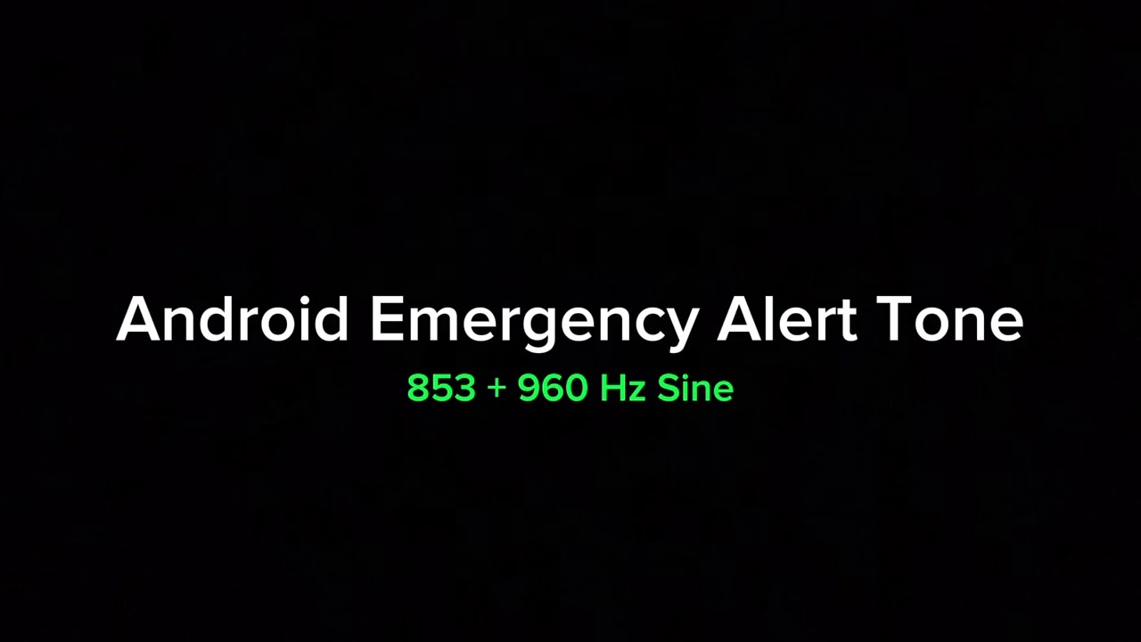 Android Emergency Alert Tone