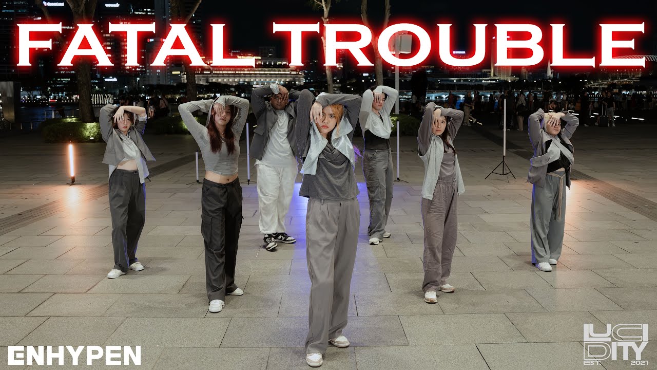 [KPOP IN PUBLIC | ONE TAKE] ENHYPEN (엔하이픈) - FATAL TROUBLE | Dance Cover by LUCIDITY from Singapore
