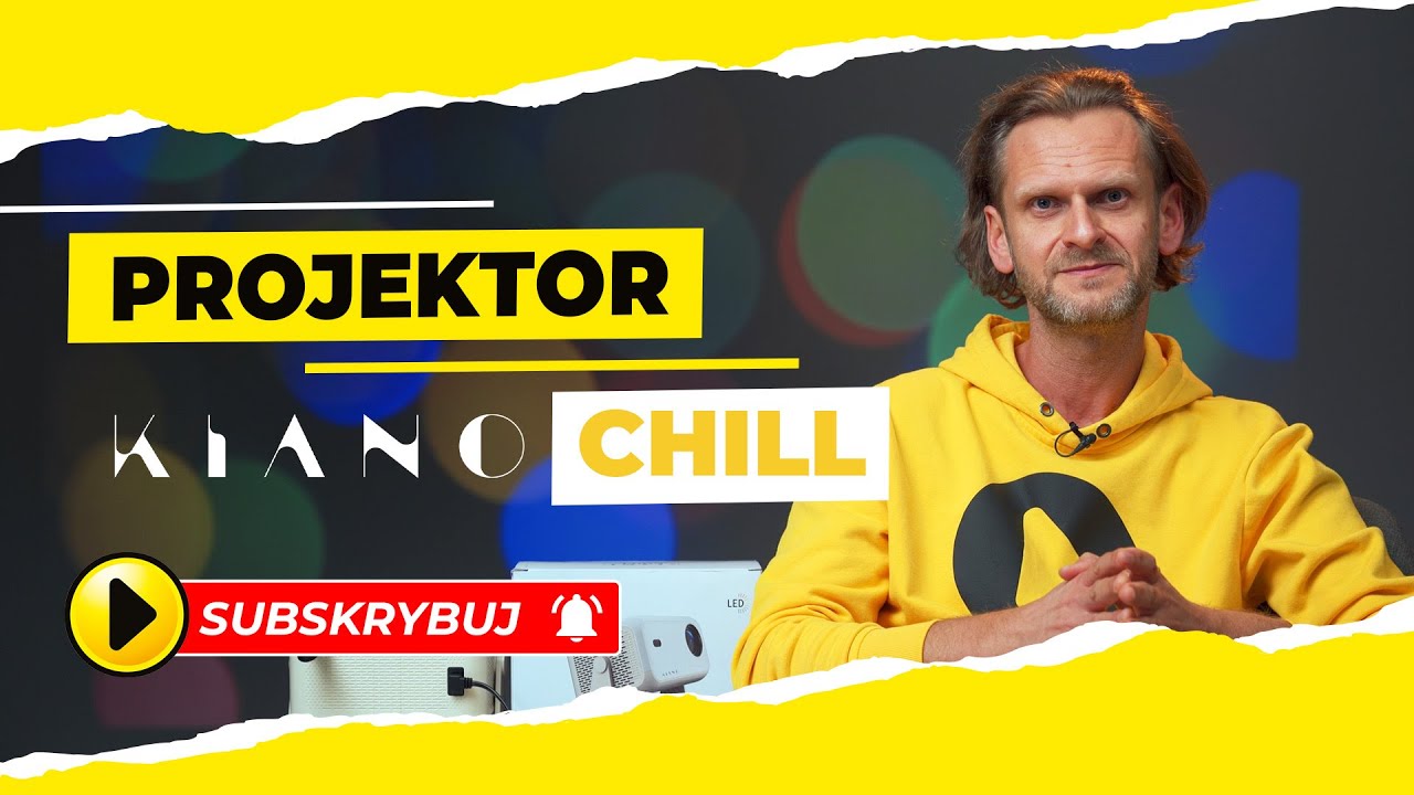 Poznaj projektor KIANO Chill Full HD | Recenzja