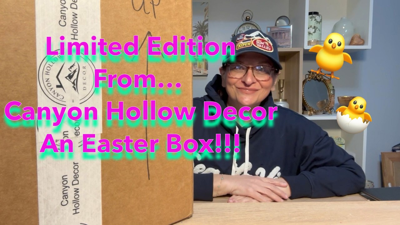 Limited Edition Easter Box Reveal | Canyon Hollow Decor Unboxing 🐣✨ Spring Home Decor