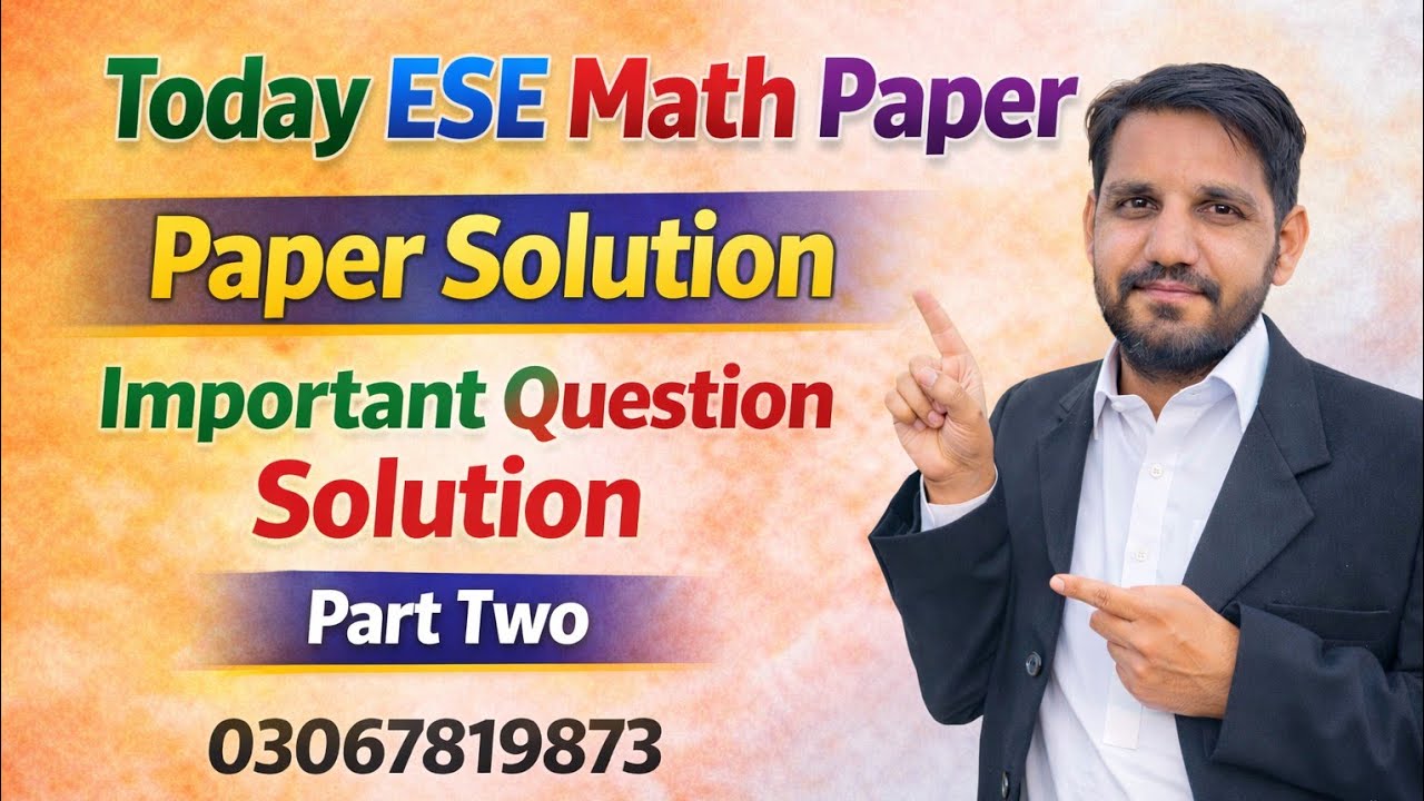 Today ESE Math Paper | Paper Solution | Important Question Solution | Part Two