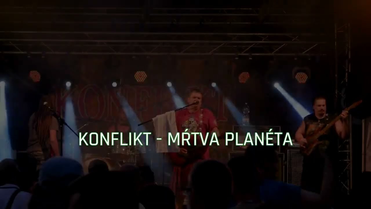 Konflikt - Mŕtva Plan&eacute;ta 2 |Live Show| (Trnava-Ekofest 2022)