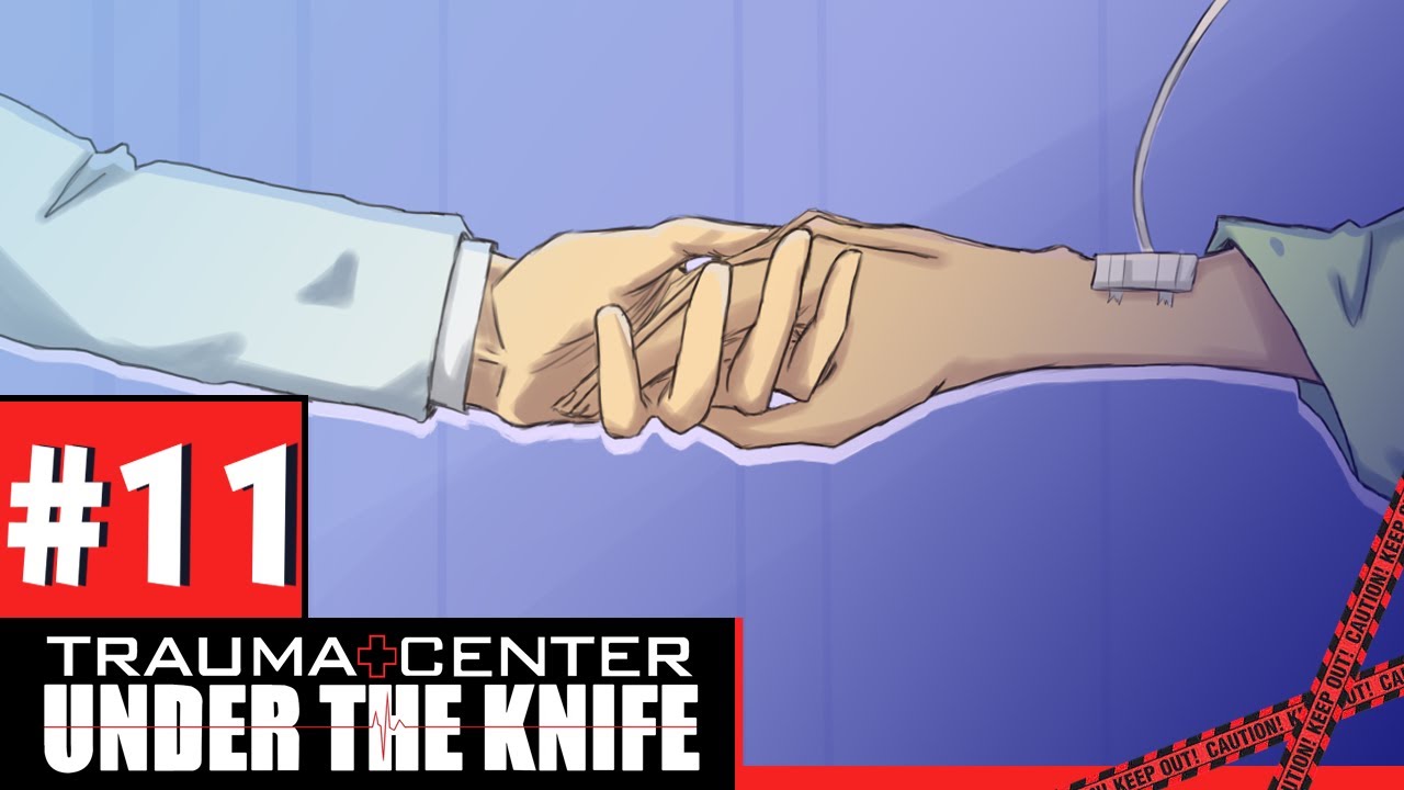 Uma Doença Incurável  - Trauma Center: Under the Knife #11