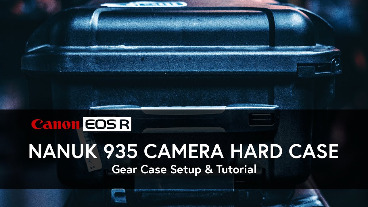 Nanuk 935 Case Setup | EOS R6