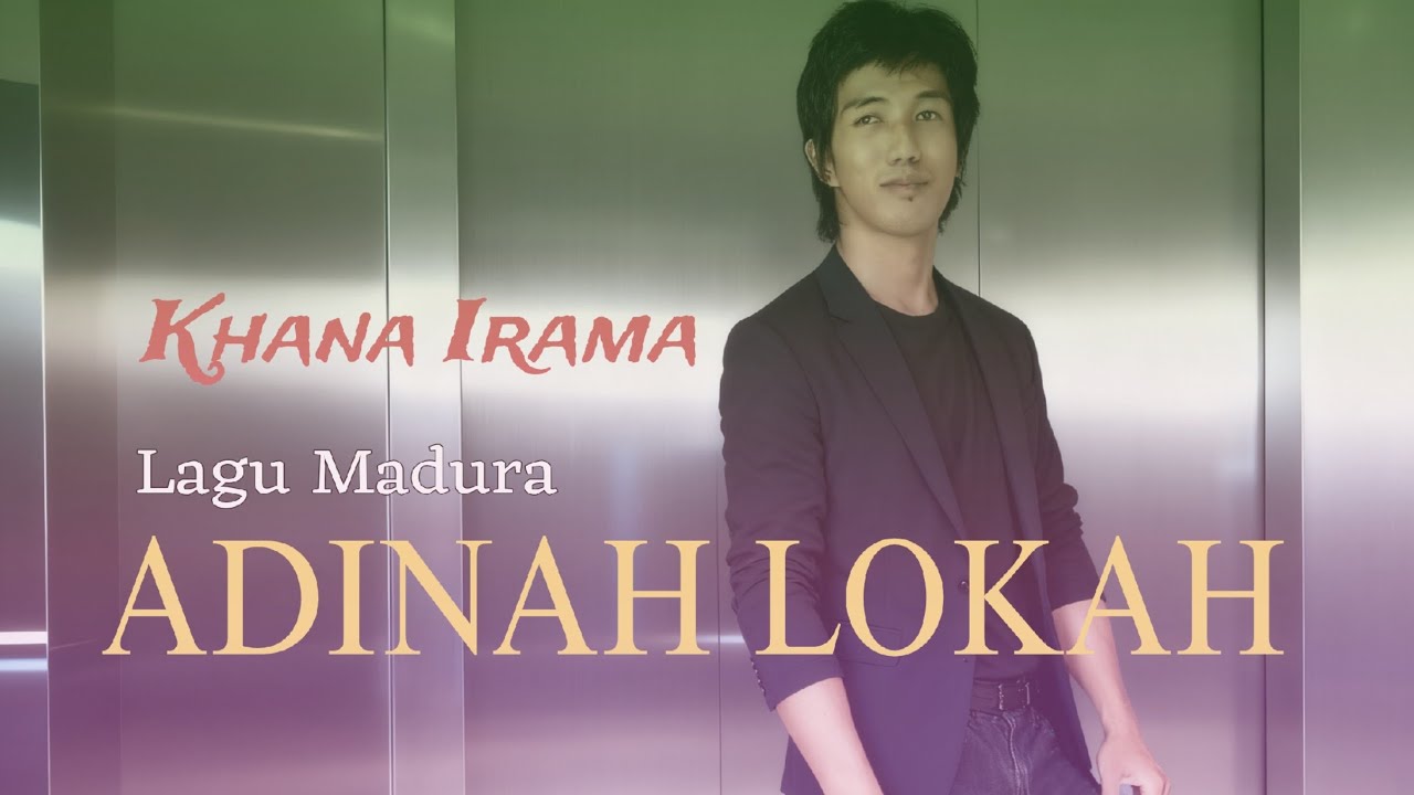 Adinah Lokah | Cover Bunga Dahlia Versi Madura Cipt. Alwi Hasan Sya'ir Khana irama | Official Music